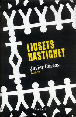 Ljusets hastighet : roman