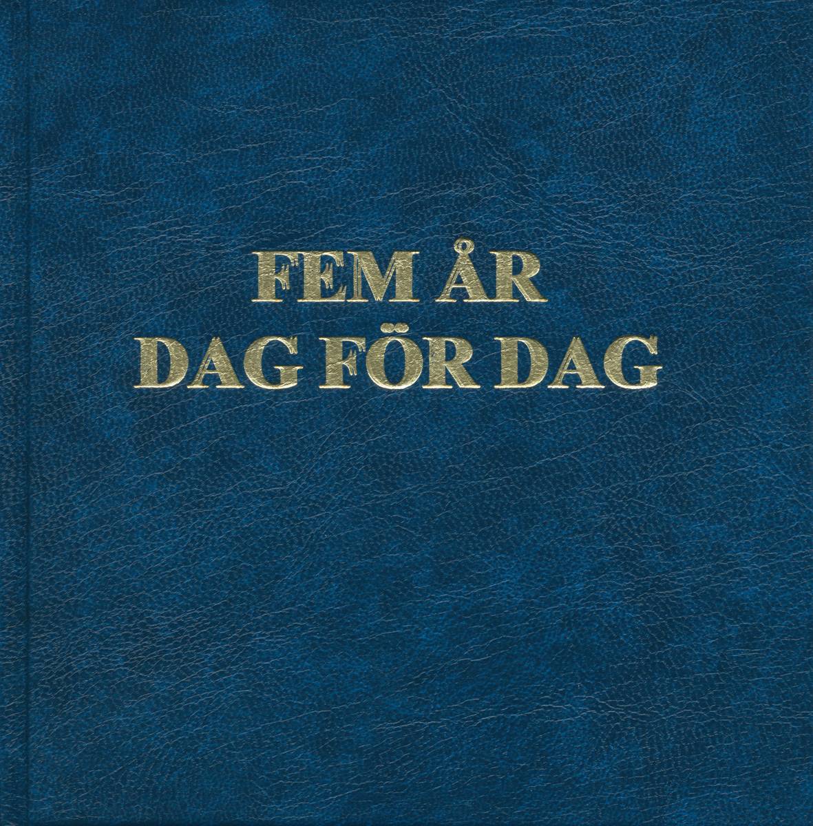 Fem år dag för dag