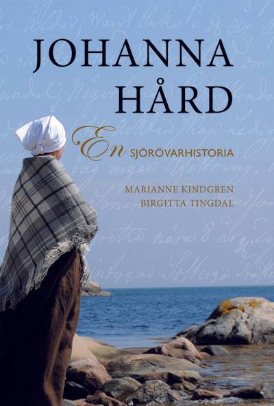 Johanna Hård - en sjörövarhistoria