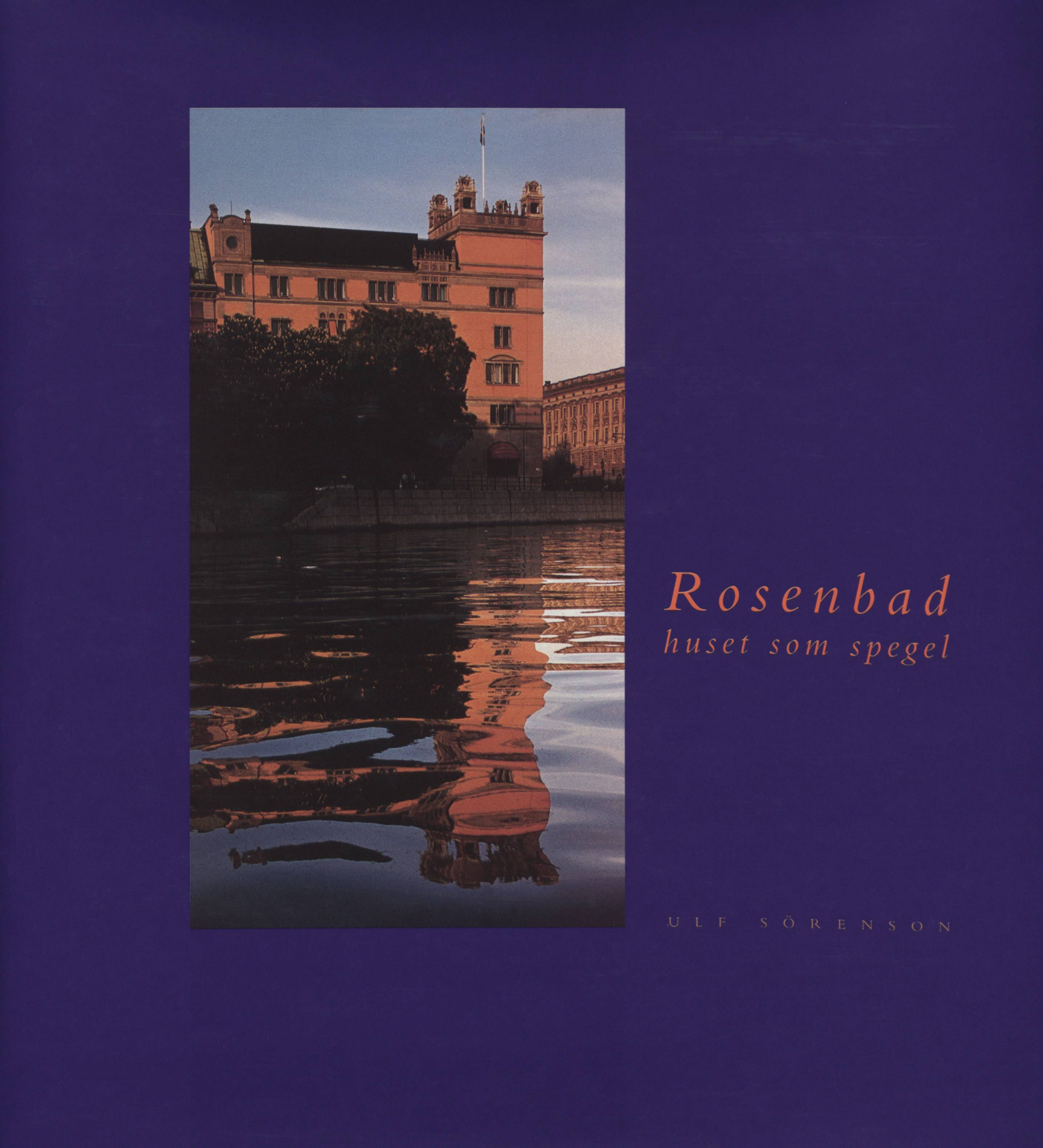 Rosenbad : the building as a mirror