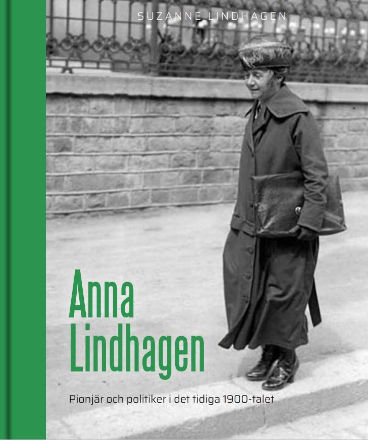 Anna Lindhagen - Pionjär och politiker i det tidiga 1900-talets Stockholm