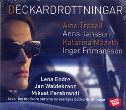 Deckardrottningar