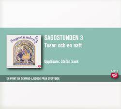 Sagostunden 3 - Tusen och en natt