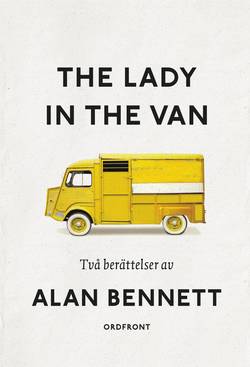 The lady in the van : två berättelser
