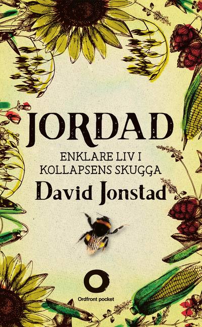 Jordad : enklare liv i kollapsens skugga