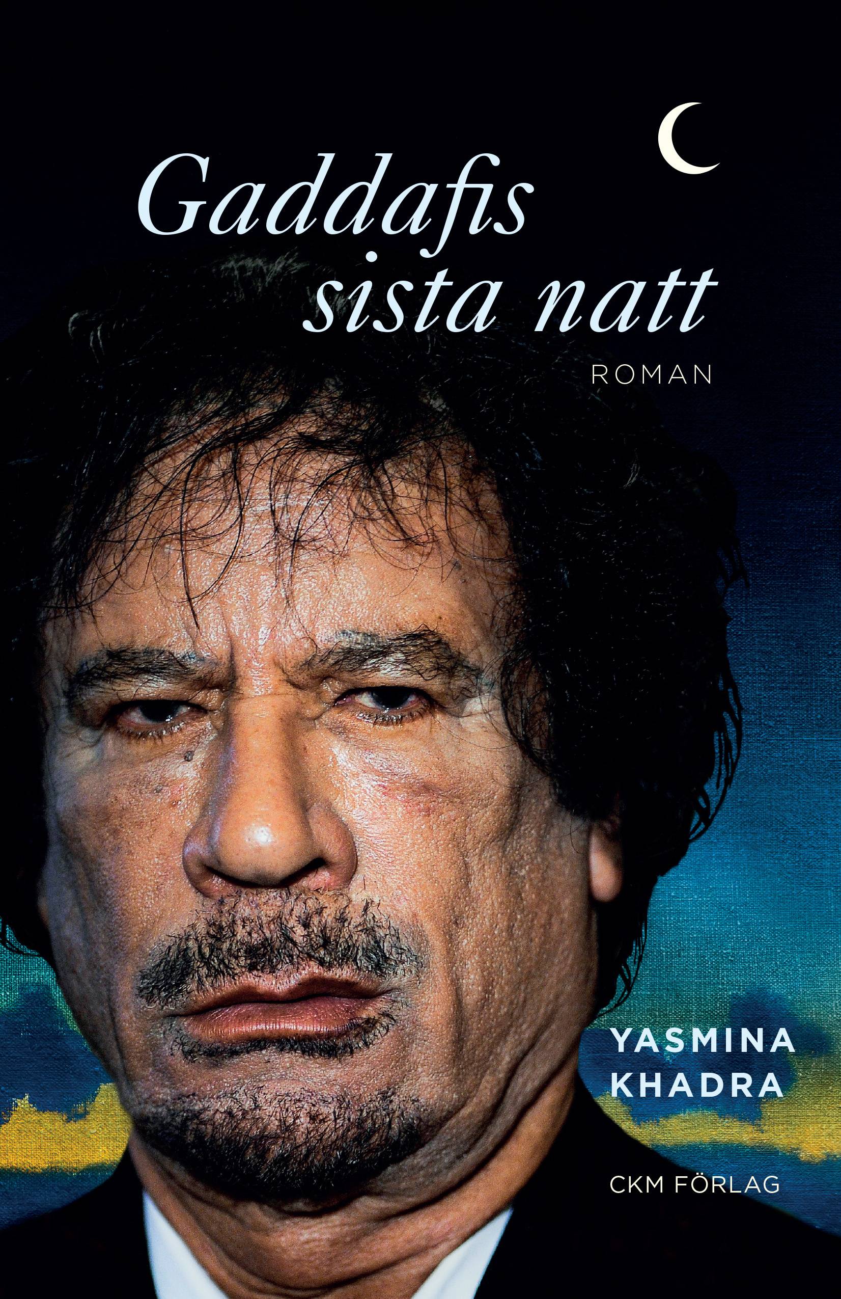 Gaddafis sista natt