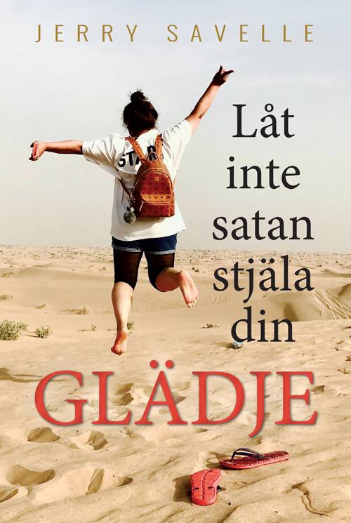 Låt inte satan stjäla din glädje