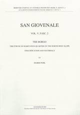 San Giovenale Vol. V, Fasc. 2 - The Borgo. The Etruscan habitation quarter on the North-West slope. Stratification and materials.