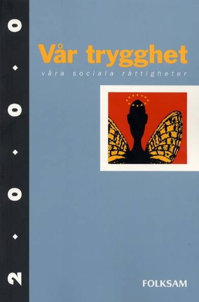 Vår trygghet 2000 - Våra sociala rättigheter