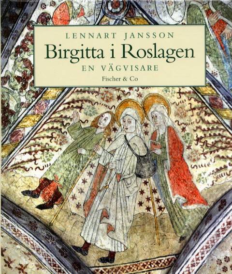 Birgitta i Roslagen : en vägvisare