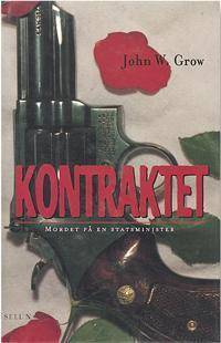 Kontraktet : Mordet på en Statsminister