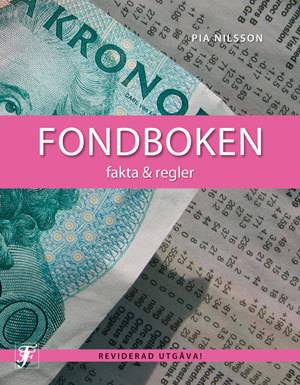 Fondboken : fakta & regler