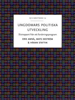 Ungdomars politiska utveckling : slutrapport från ett forskningsprogram