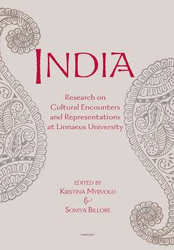 India : Research on Cultural Encounters and Representations at Linnaeus Uni