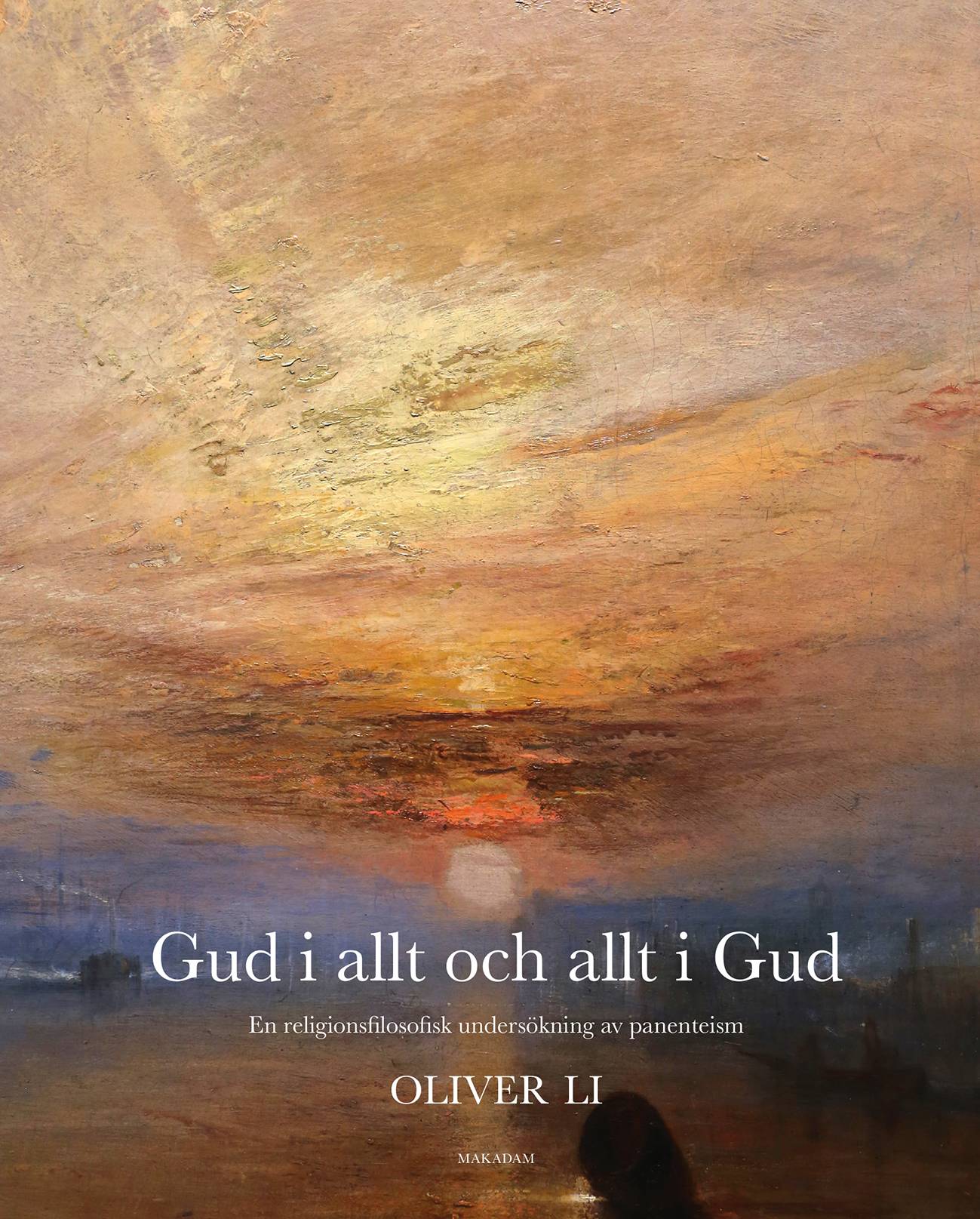Gud i allt och allt i Gud : en religionsfilosofisk undersökning av panenteism