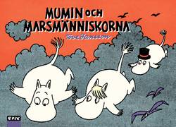 Mumin och marsmänniskorna