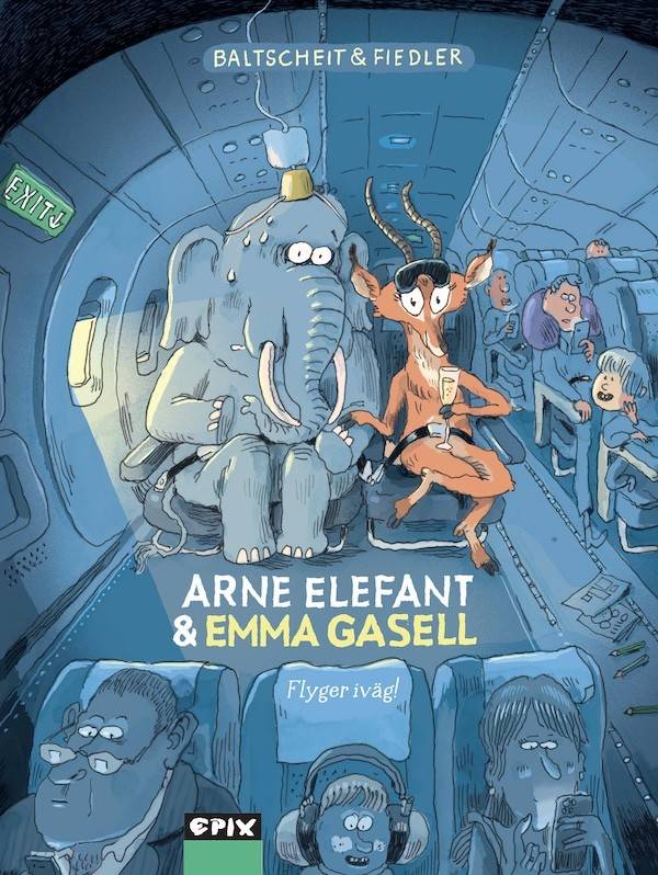 Arne Elefant och Emma Gasell 2 – Flyger iväg!