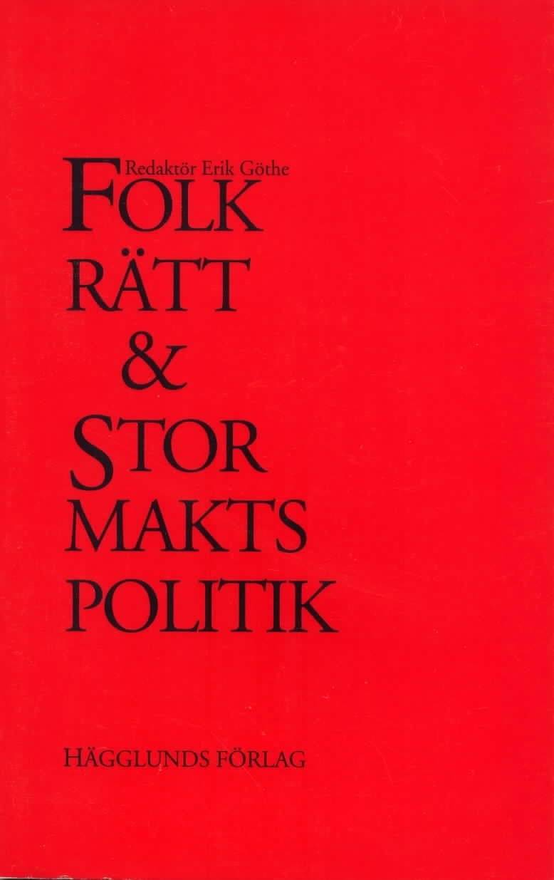 Folkrätt och stormaktspolitik