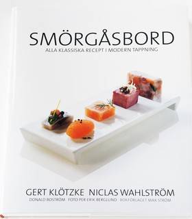 Smörgåsbord : alla klassiska recept i modern tappning