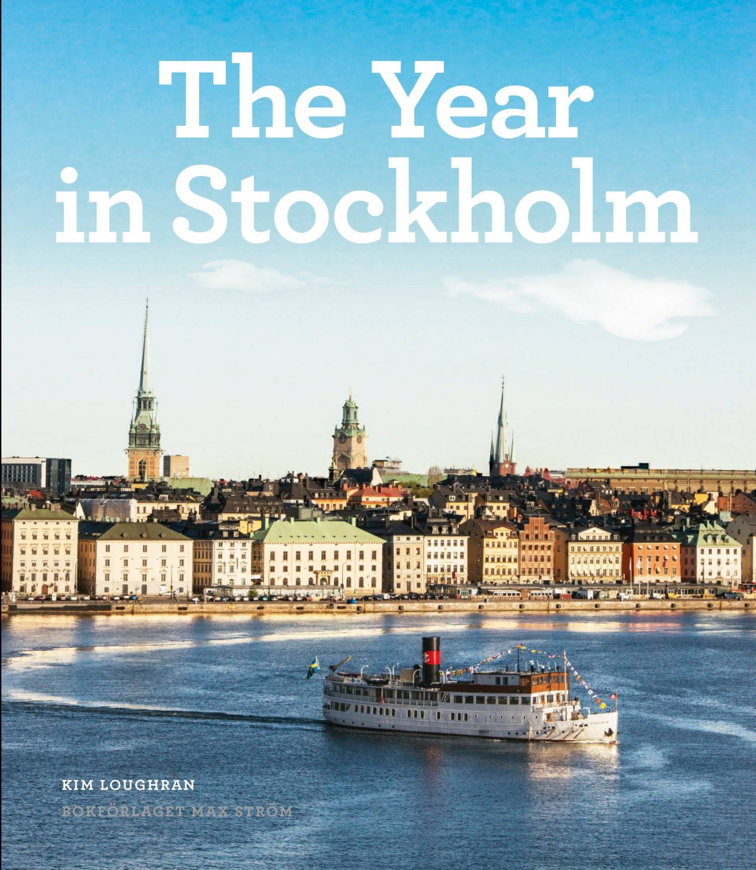 The year in Stockholm