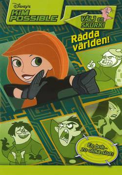 Kim Possible. Rädda världen!