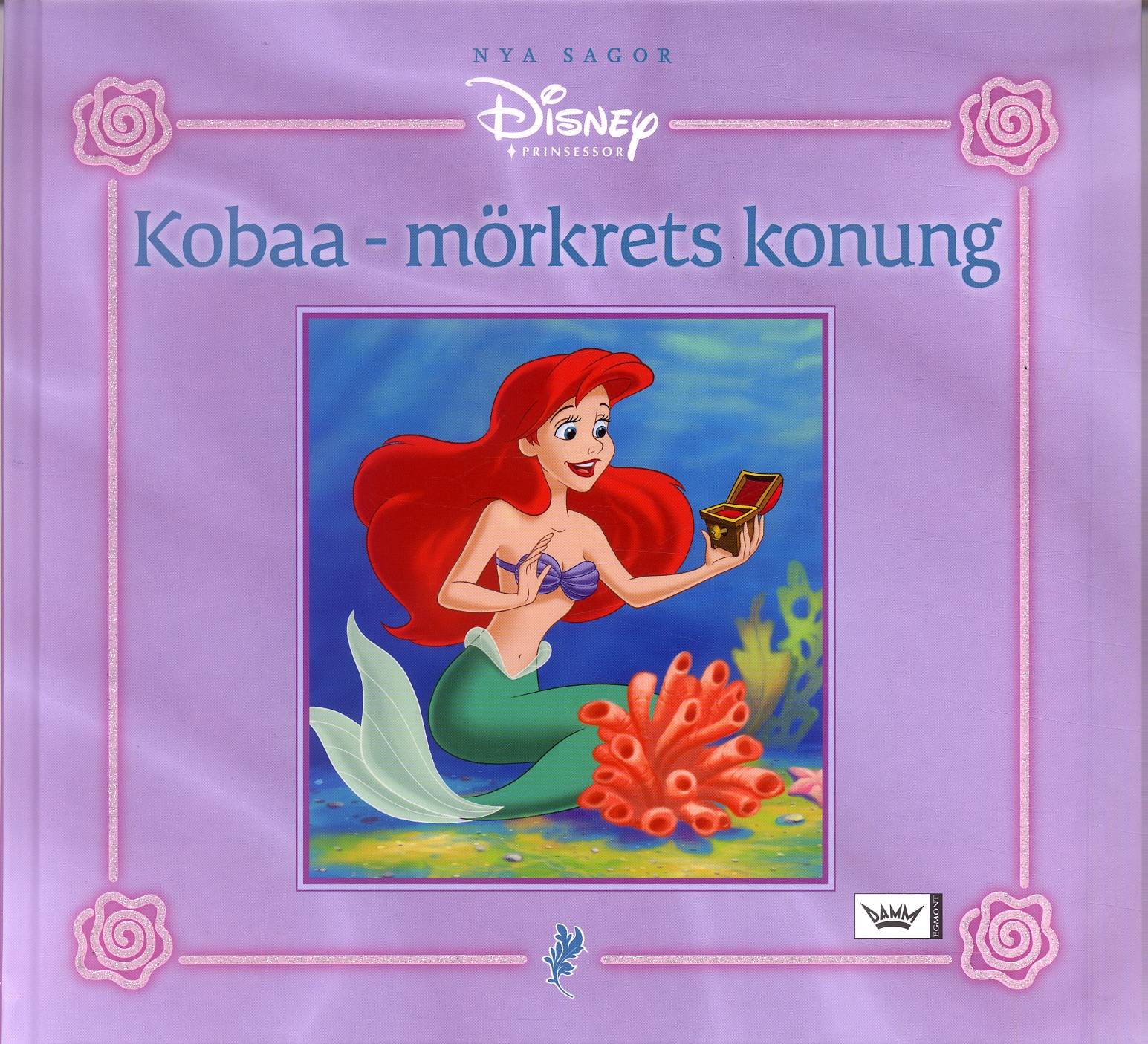 Kobaa - mörkrets konung