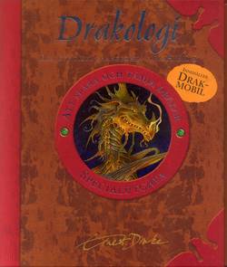 Drakologi : Att spåra och tämja drakar - Den officiella handboken från H.U.D.S.