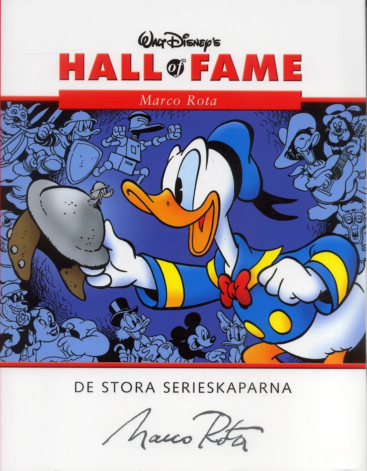Walt Disney's hall of fame : de stora serieskaparna. 07, Marco Rota