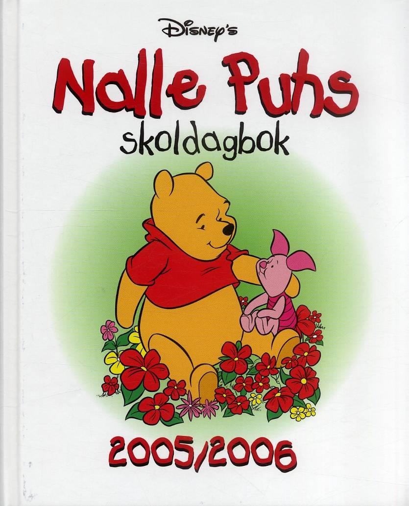 Nalle Puhs Skoldagbok 2005-2006