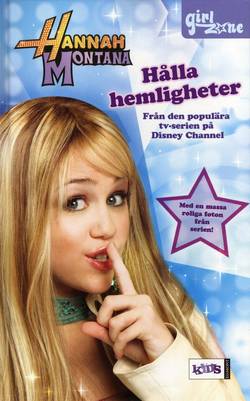 Hannah Montana. Hålla hemligheter