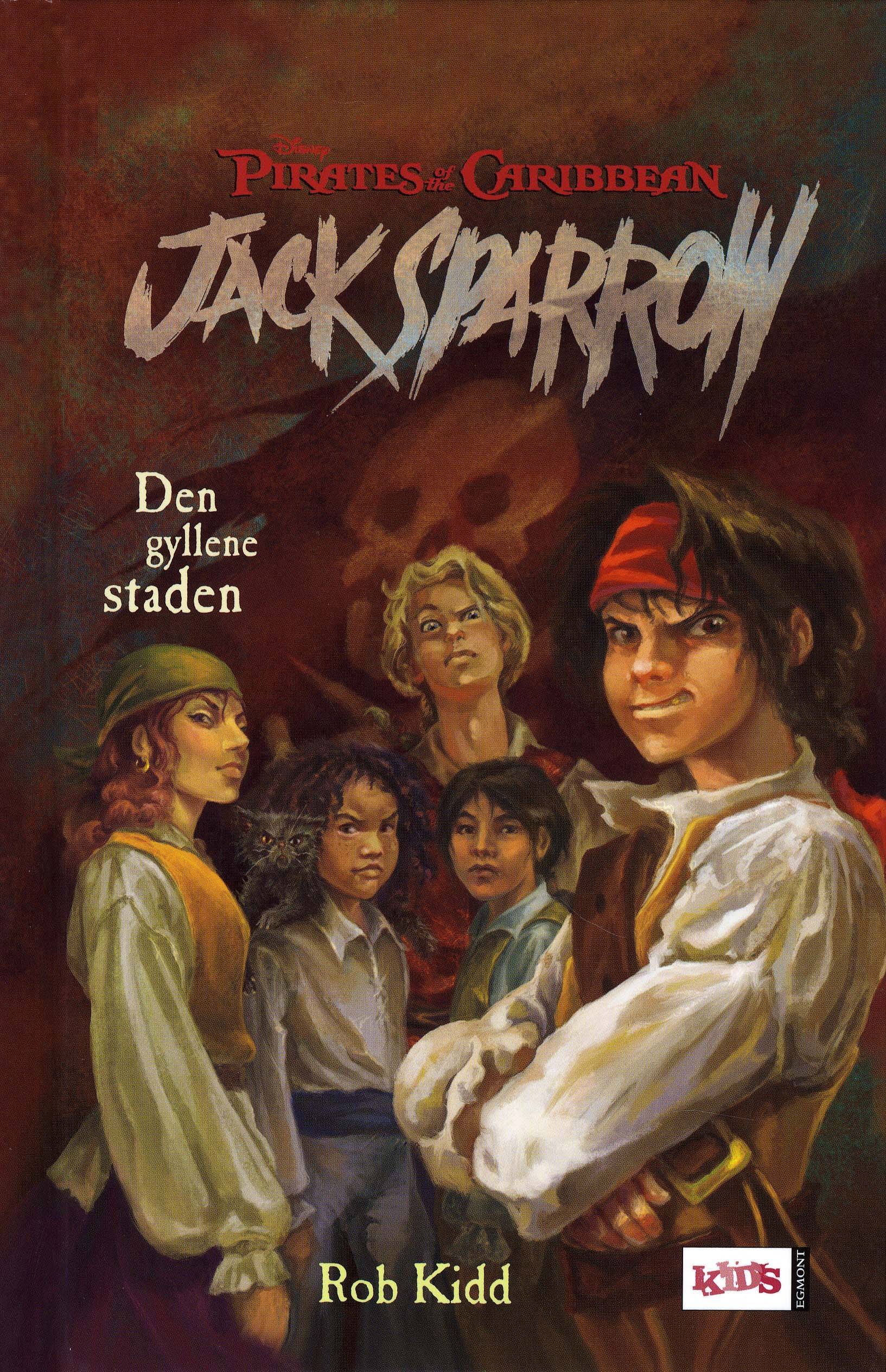 Jack Sparrow : den gyllene staden