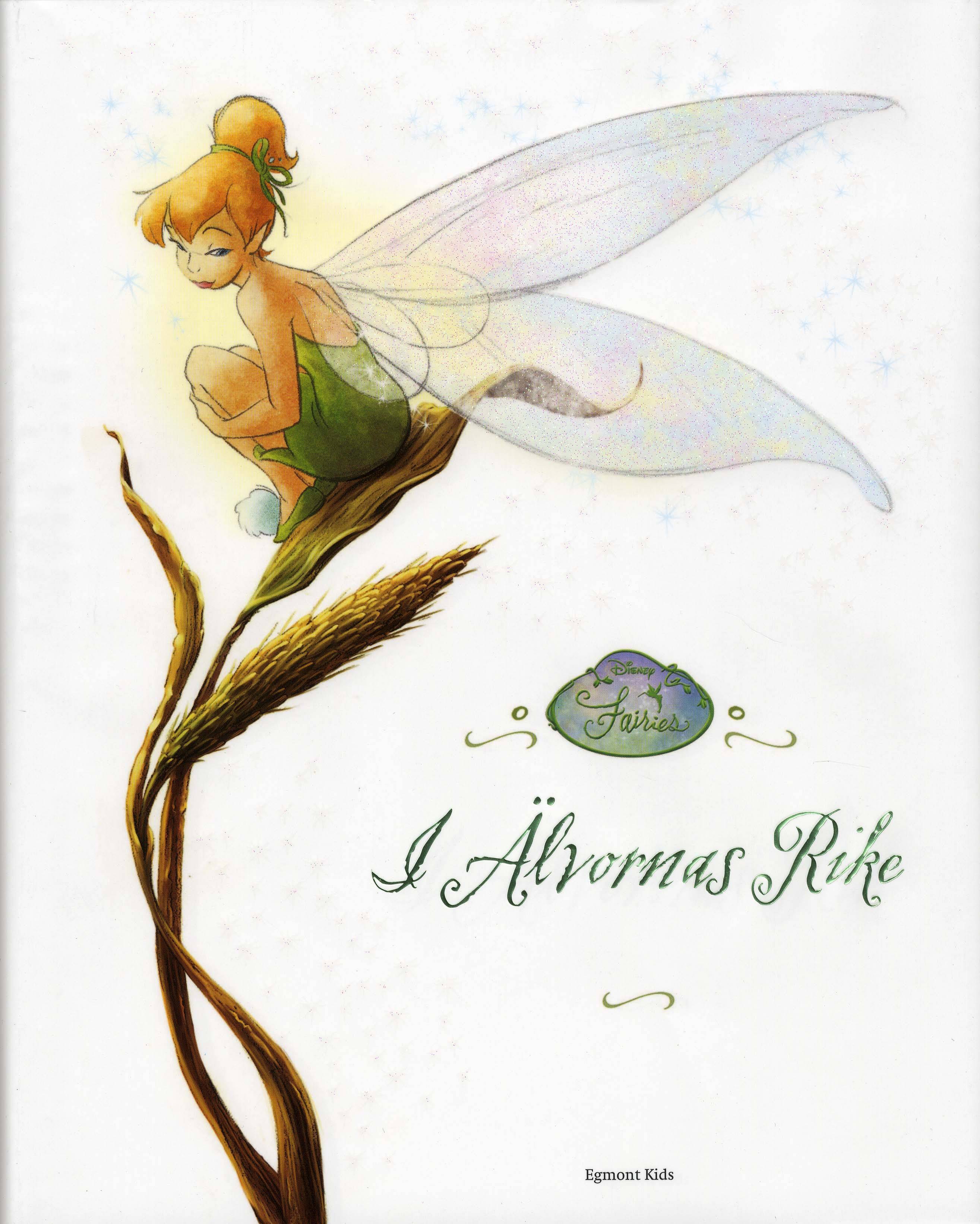 Disney Fairies : i älvornas rike