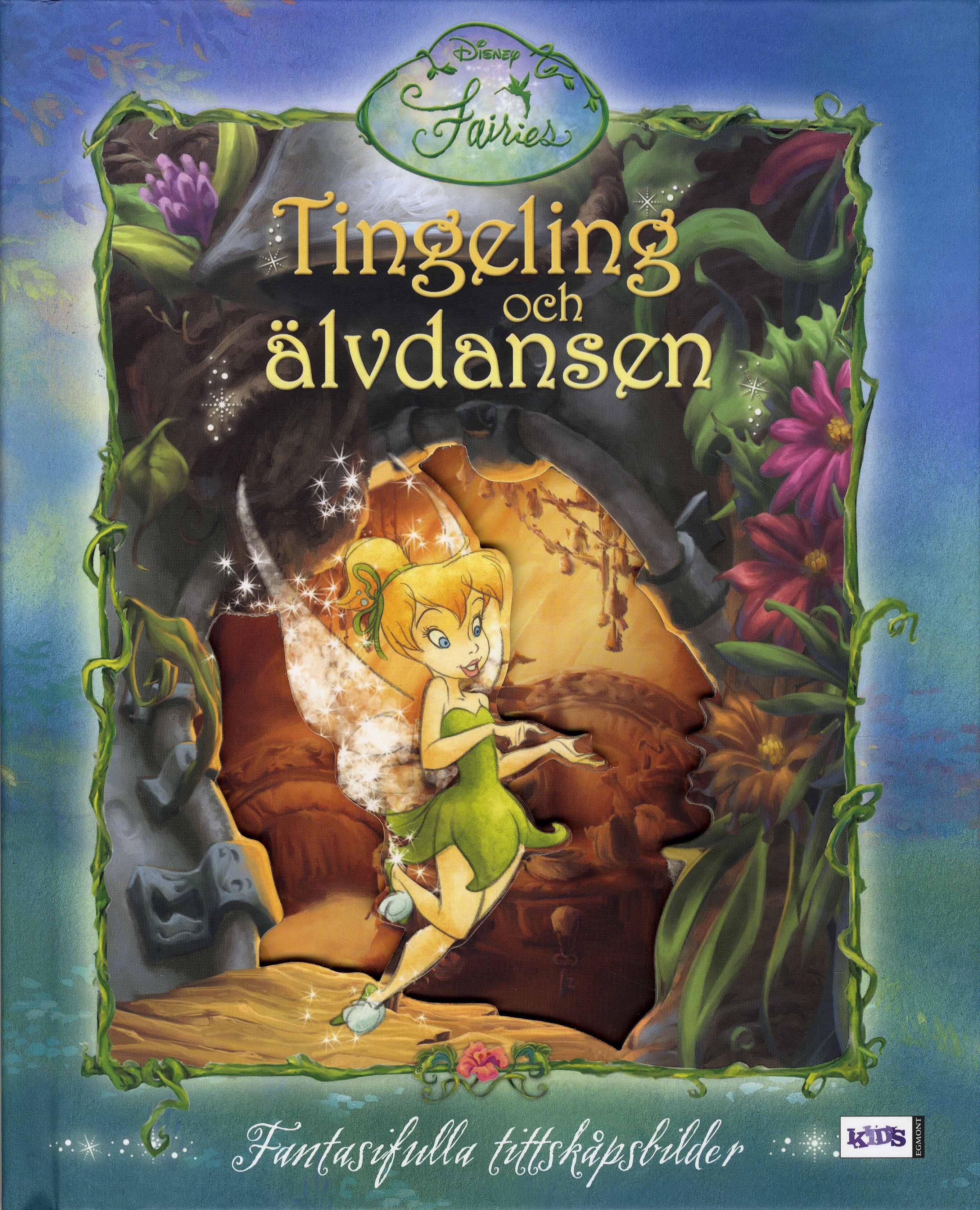 Tingeling och älvdansen : fantasifulla tittskåpsbilder