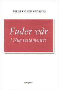 Fader vår i Nya testamentet