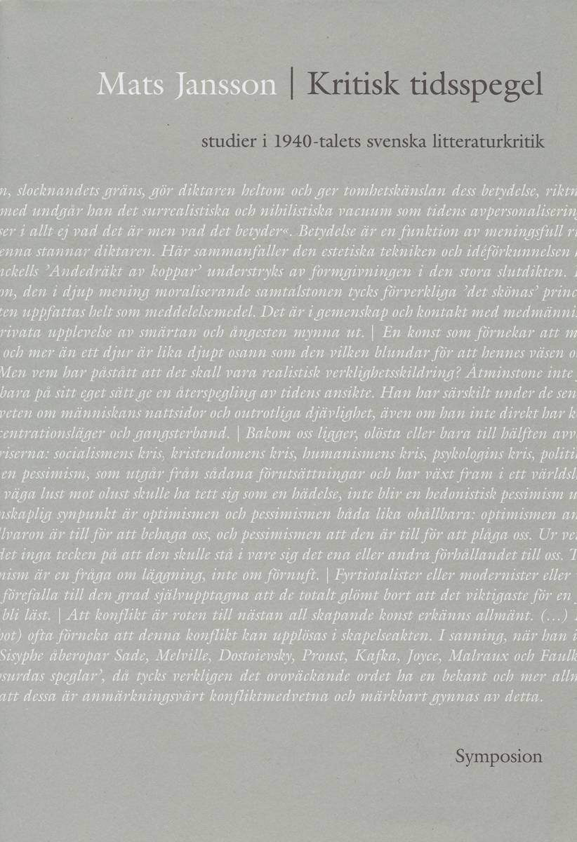Kritisk tidsspegel : studier i 1940-talets svenska litteraturkritik