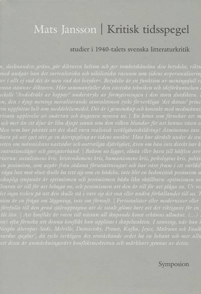 Kritisk tidsspegel : studier i 1940-talets svenska litteraturkritik