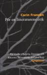 För en litteraturens etik : en studie i Birgitta Trotzigs och Katarina Frostensons författarskap