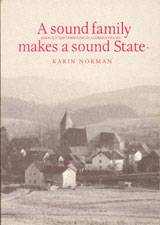 A Sound Family Makes A Sound State : Ideology and Upbringing in A German Village