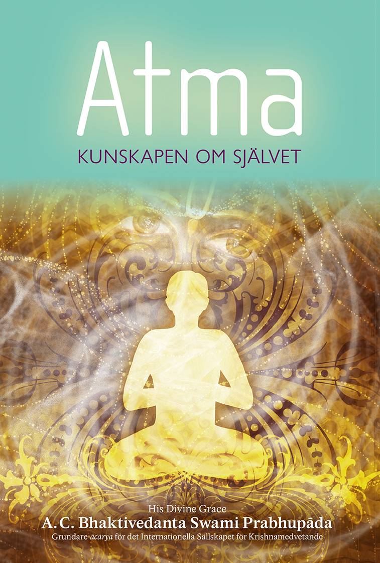 Atma : kunskapen om självet