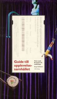 Guide till upplevelsesamhället