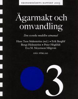 Ägarmakt och omvandling Ekonomirådets rapport 2003