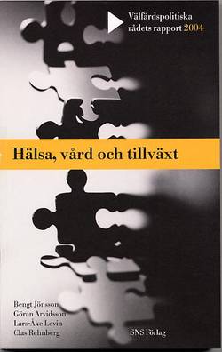 Hälsa och tillväxt : Vad betyder sjukvården?