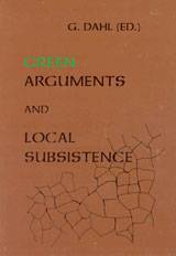 Green Arguments and Local Subsistence