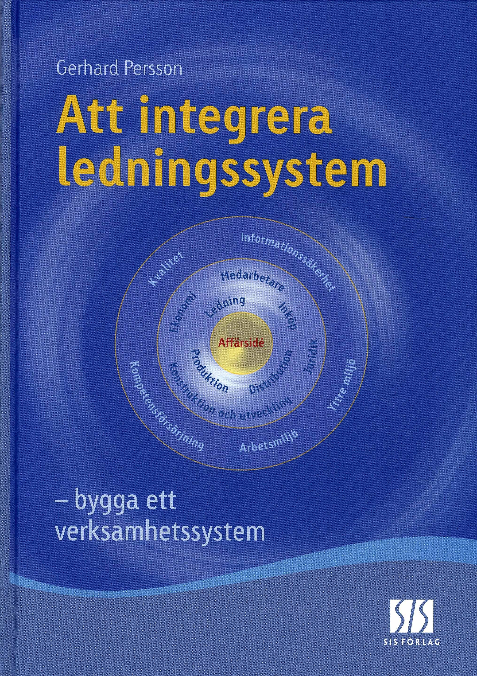 Att integrera ledningssystem