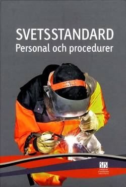 Svetsstandard : personal och procedurer