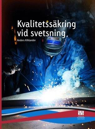 Kvalitetssäkring vid svetsning