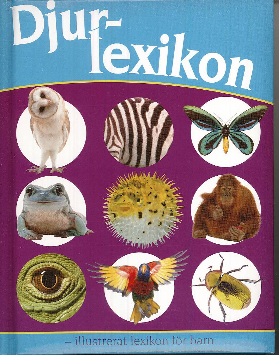 Djurlexikon : illustrerat lexikon för barn