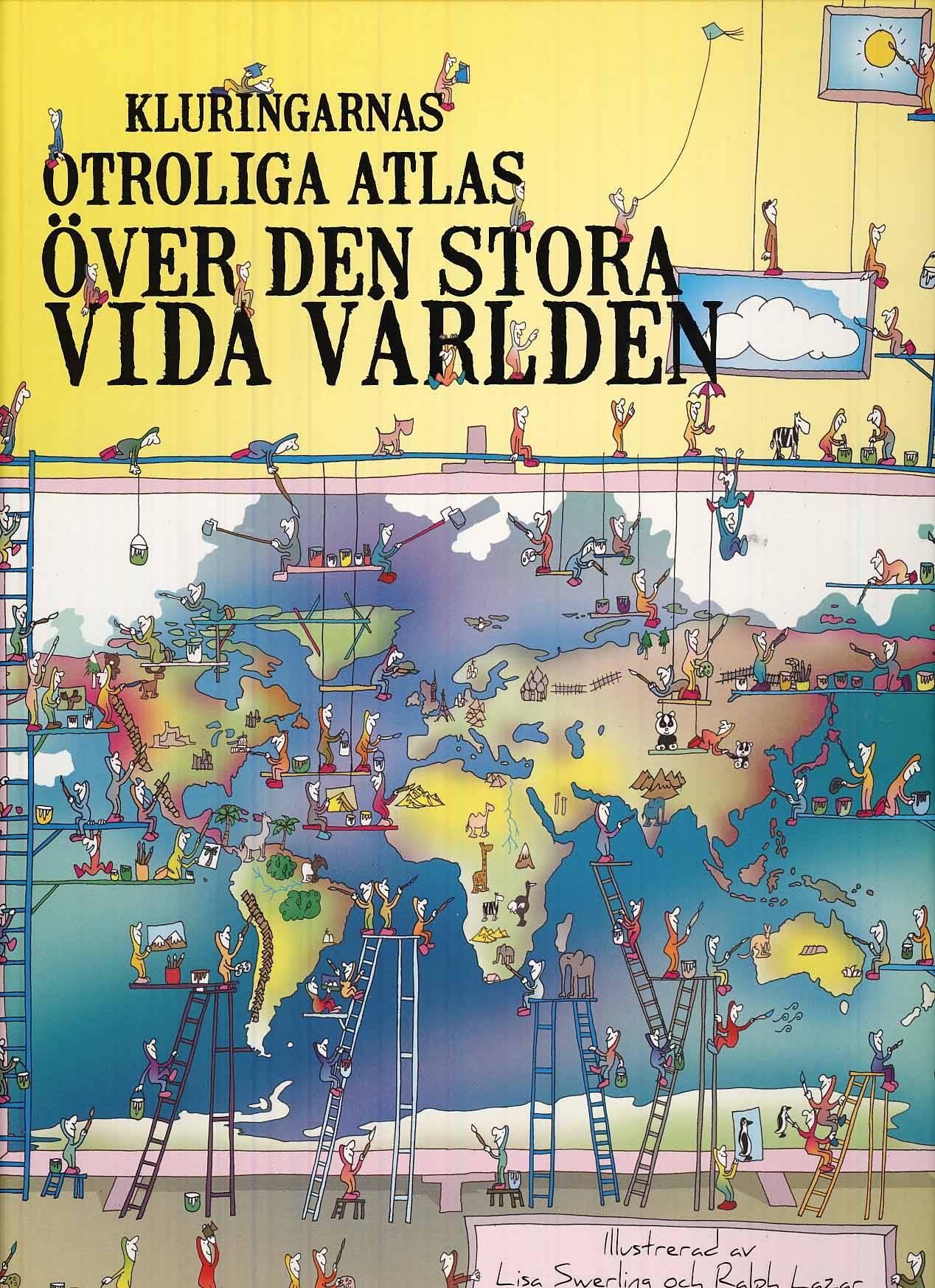 Kluringarnas otroliga atlas över den stora vida världen