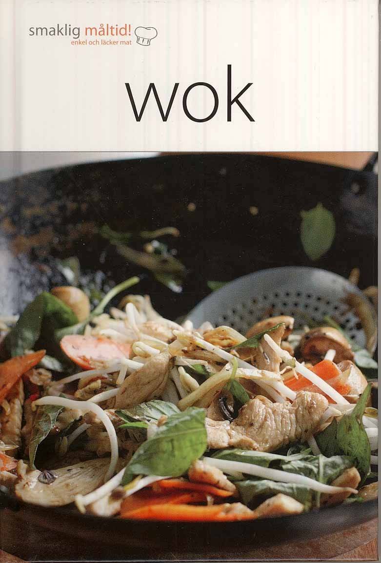 Smaklig måltid! Wok