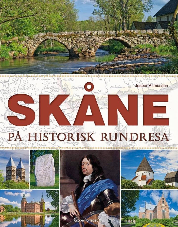 Skåne : på historisk rundresa